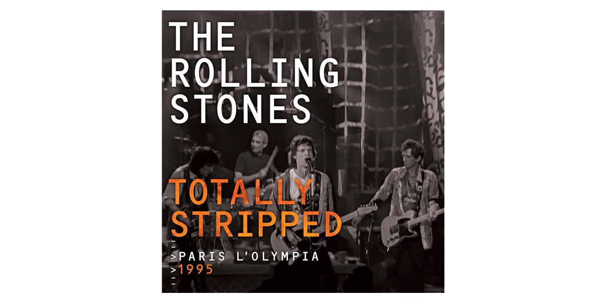 Universal The Rolling Stones - Totally Stripped, Paris L'Ol